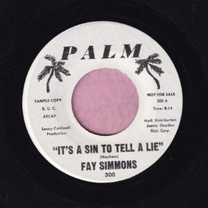 Fay Simmons ” It’s A Sin To Tell A Lie ” Palm Demo Vg+