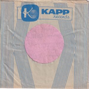Kapp Records U.S.A. Curved Top Inside Glued Company Sleeve 1955 – 1958