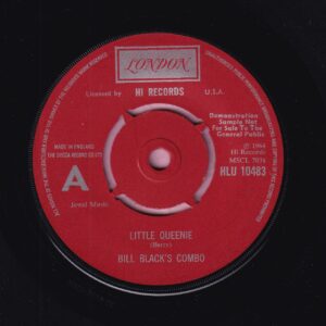 Bill Black’s Combo ” Little Queenie ” London Demo Vg+
