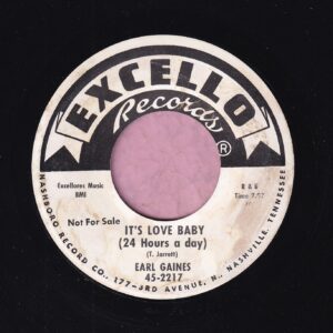 Earl Gaines ” It’s Love Baby ( 24 Hours A Day ) ” Excello Records Demo Vg+