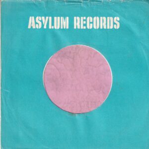 Asylum Records U.K. Cut Straight With Notch Glued Bottom & Right Company Sleeve 1976 – 1979