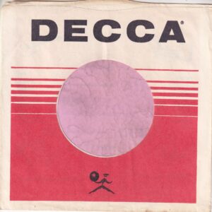 Decca Records U.S.A. Curved Top With High Top Company Sleeve 1967 – 1968