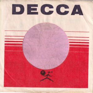 Decca Records U.S.A. No Date Printed On Right Side Flap On Back with No Reg Mark Company Sleeve 1966