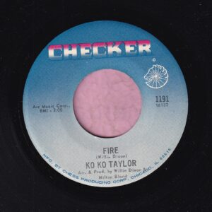 Ko Ko Taylor ” Fire ” Checker Vg+
