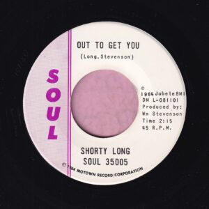 Shorty Long ” Out To Get You ” / ” It’s A Crying Shame ” Soul Vg+