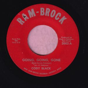 Cody Black ” Going , Going , Gone ” Ram-Brock Vg+