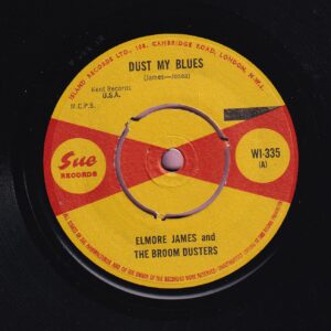 Elmore James And The Broom Dusters ” Dust My Blues ” Sue Records Vg+