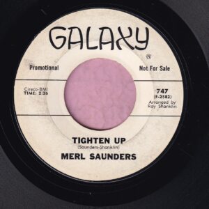Merl Saunders ” Tighten Up ” Galaxy Demo Vg+