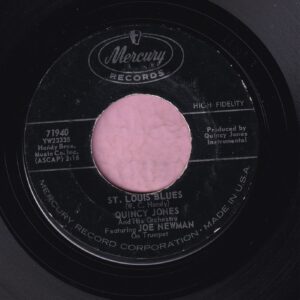 Quincy Jones feat. Joe Newman On Trumpet ” St. Louis Blues ( Slob’t ) ” Mercury Records Vg