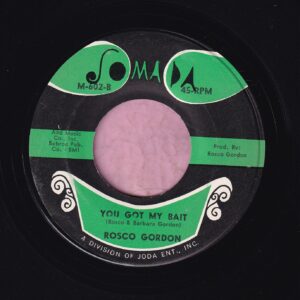 Rosco Gordon ” You Got My Bait ” / ” Jessie James ” Jomada Records Vg+