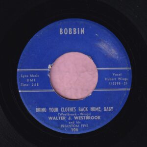 Walter J. Westbrook ” Bring Your Clothes Back Home , Baby ” / ” Midnight Jump ” Bobbin Vg+