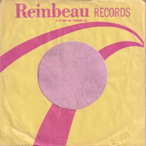 Reinbeau Records U.S.A. Red Print On Yellow Company Sleeve 1960’s