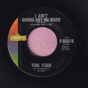 Timi Yuro ” I Ain’t Gonna Cry No More ” Liberty Vg+
