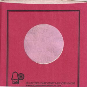 Bell Records U.S.A. No Reg Details Curved Top Inside Glued Company Sleeve 1969 – 1974