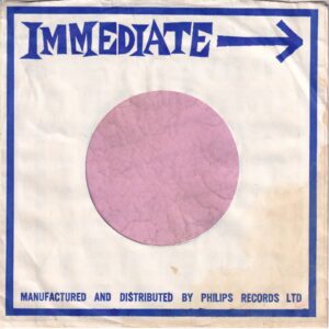 Immediate U.K. Blue Print On White Paper With Arrow Company Sleeve 1965 – 1967