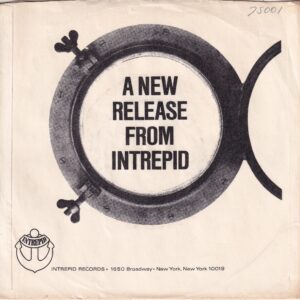Intrepid Records U.S.A. Sleeve Used For D.J. Copies Company Sleeve Around 1969 – 1970