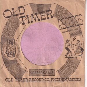 Old Timer Records U.S.A. Cut Straight Glued Bottom And Right Company Sleeve 1950 – 1952