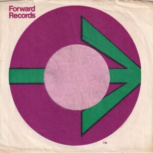Forward Records U.S.A. Company Sleeve 1969 – 1970