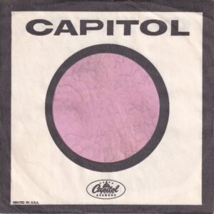 Capitol Records U.S.A. Printed In USA In Upper Case In One Line Cut Straight With A Notch Company Sleeve 1962 -1967