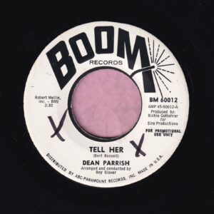 Dean Parrish ” Tell Her ” Boom Records Demo M-