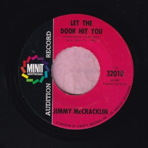 Jimmy McCracklin ” Let The Door Hit You ” Minit Demo M-