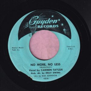 Carmen Taylor & Kelly Owens Orch . ” No More , No Less ” Guyden Records Vg+
