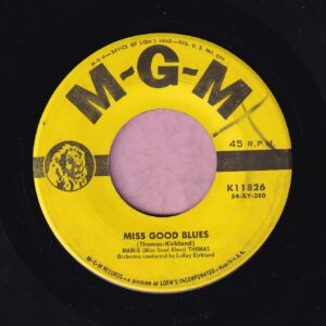 Mamie ( Miss Good Blues ) Thomas ” Miss Good Blues ” MGM Records Vg+