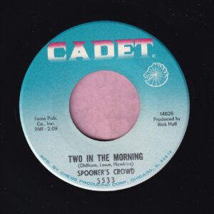 Spooners Crowd ” Two In The Morning ” Cadet M-
