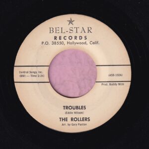 The Rollers ” Troubles ” Bel-Star Records Vg+