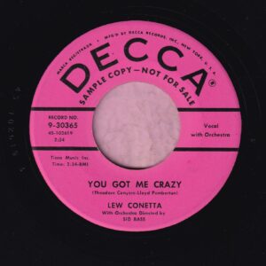 Lew Conetta ” You Got Me Crazy ” Decca Records Demo Vg+