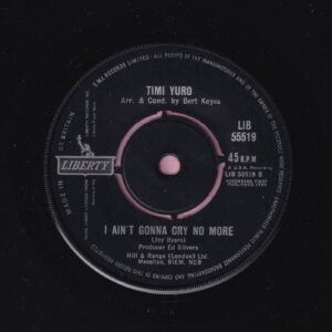 Timi Yuro ” I Ain’t Gonna Cry No More ” Liberty Vg+