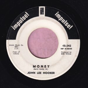 John Lee Hooker ” Money ” Impulse Demo Vg+