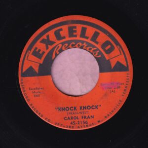 Carol Fran ” Knock Nock ” Excello Records Vg+