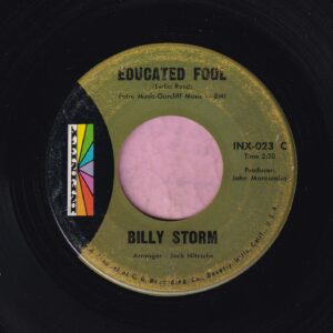 Billy Storm ” Educated Fool ” Infinity Records Vg+