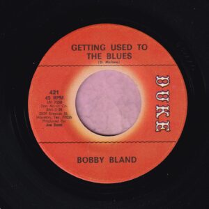 Bobby Bland ” Getting Used To The Blues ” Duke Vg+