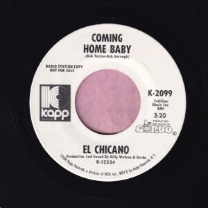 El Chicano ” Coming Home Baby ” Kapp Records Demo M-