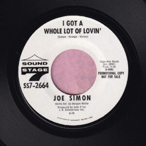 Joe Simon ” I Got A Whole Lot Of Lovin’ ” Sound Stage 7 Demo Vg+