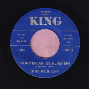 Little Willie John ” Heartbreak ( It’s Hurtin’ Me) ” King Vg+