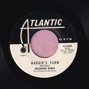 Solomon Burke ” Maggie’s Farm ” Atlantic Records Demo M-