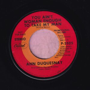 Ann Duquesnay ” You Ain’t Woman Enough To Take My Man ” Capitol Demo Vg+