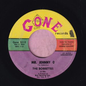 The Bobbettes ” Mr. Johnny Q ” Gone Records Vg+