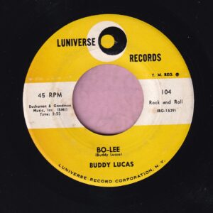 Buddy Lucas ” Bo-Lee ” Luniverse Records Vg+