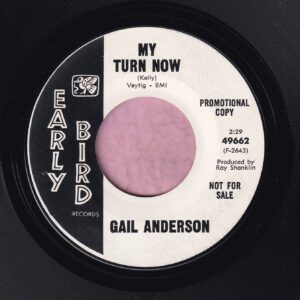 Gail Anderson ” My Turn Now ” Early Bird Records Demo M-