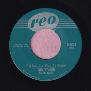 Huey P. Smith And The Clowns ” If It Ain’t One Thing It’s Another ” Reo Records Vg+