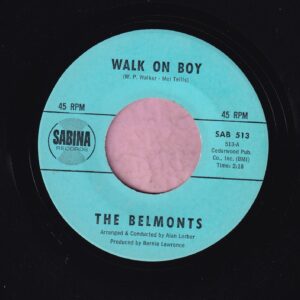 The Belmonts ” Walk On Boy ” Sabrina Records Vg+