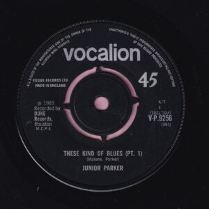 Junior Parker ” These Kind Of Blues ” Vocalion Vg+