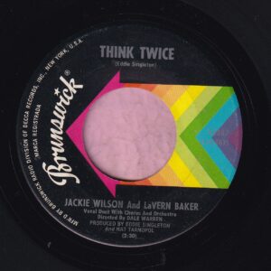 Jackie Wilson And LaVern Baker ” Think Twice ” Brunswick Vg+