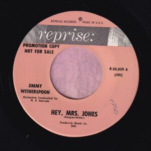 Jimmy Witherspoon ” Hey , Mrs. Jones ” Reprise Demo Vg+